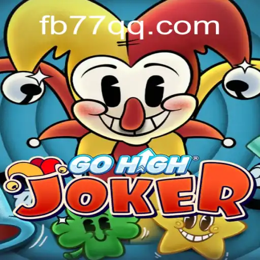 GoHighJoker: Your New Thrill in Online Gaming on 77QQ.com
